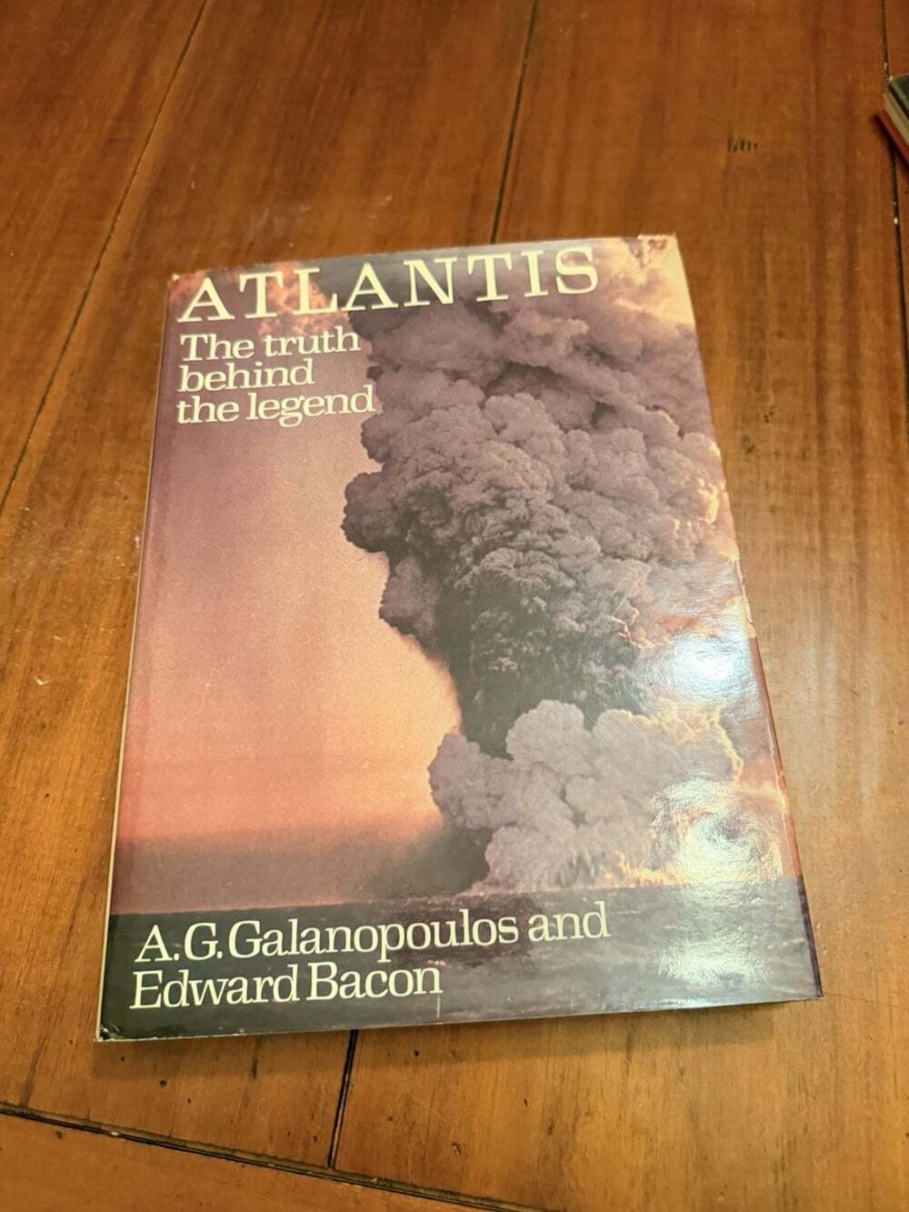 Atlantis The Truth Behind the Legend 1969 1st Ed Galanopoulos Bacon Hardcover